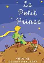 де Сент-Экзюпери: Маленький принц (Французский язык)